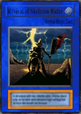 Revival of Skeleton Rider