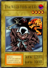 That Which Feeds on Life