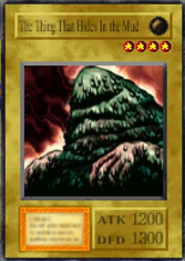 The Thing That Hides In the Mud